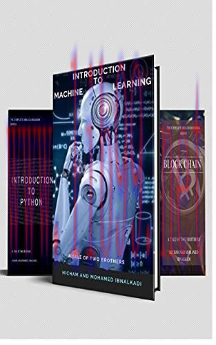 [FOX-Ebook]The Complete MBA Coursework Bundle: books 1-3- Block Chain & Machine Learning & Pyth...