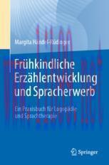 [PDF]Fr&uuml;hkindliche Erz&auml;hlentwicklung und Spracherwerb: Ein Praxisbuch f&uuml;r Logop&auml;die und Spracht...