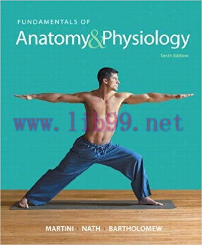 (PDF)Fundamentals of Anatomy & Physiology 10th Edition