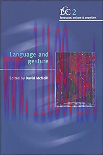 Language and Gesture (Language Culture and Cognition Book 2)