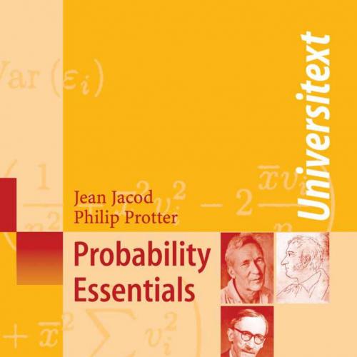 Probability Essentials by Jean Jacod; Philip E Protter