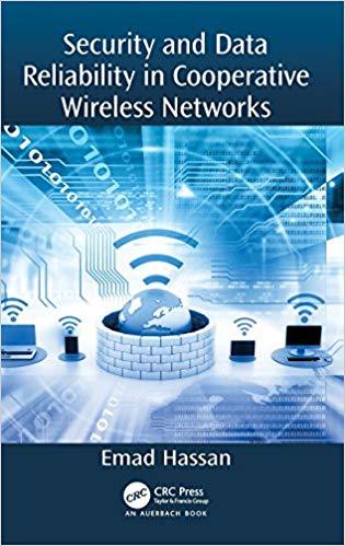 Security and Data Reliability in Cooperative Wireless Networks