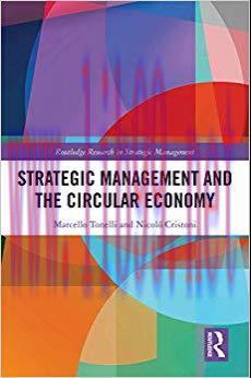 (PDF)Strategic Management and the Circular Economy (Routledge Research in Strategic Management ...