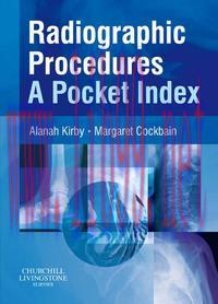 [AME]Radiographic Procedures: A Pocket Index (Original PDF)
