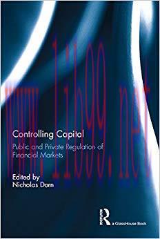 (PDF)Controlling Capital: Public and Private Regulation of Financial Markets 1st Edition