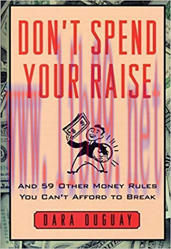 (PDF)Don&rsquo;t Spend Your Raise 1st Edition