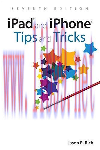 [FOX-Ebook]iPad and iPhone Tips and Tricks: Covers all iPhones and iPads running iOS 11, 7th Ed...