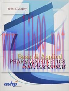 [AME]Basic & Applied Pharmacokinetics Self-Assessment