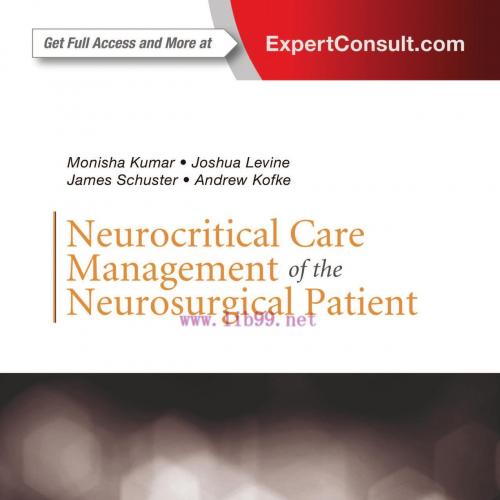 [AME]Neurocritical Care Management of the Neurosurgical Patient E-Book 1st Edition (PDF)