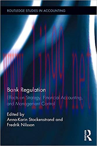(PDF)Bank Regulation: Effects on Strategy, Financial Accounting and Management Control (Routled...