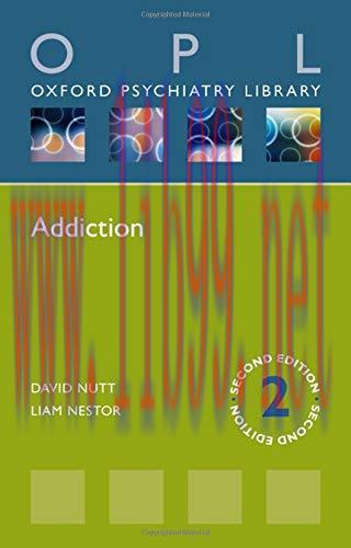 [AME]Addiction (Oxford Psychiatry Library Series), 2ed (PDF)