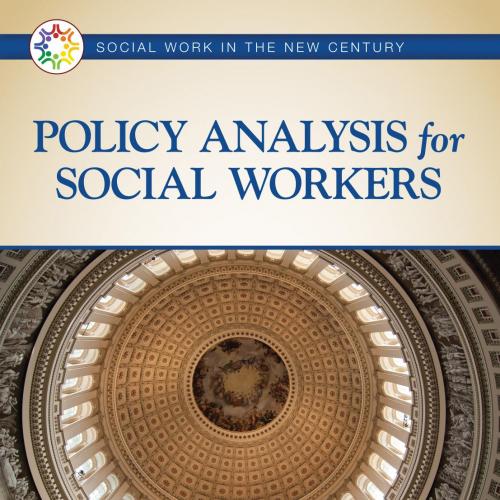 Policy Analysis for Social Workers