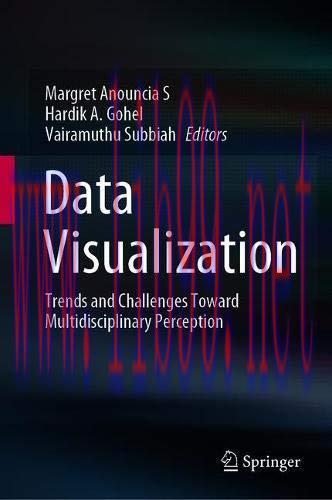 [FOX-Ebook]Data Visualization: Trends and Challenges Toward Multidisciplinary Perception