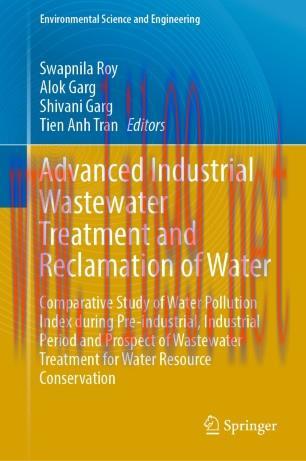 Advanced Industrial Wastewater Treatment and Reclamation of Water