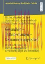 [PDF]Gesundheit &ndash; Teilhabechancen &ndash; Diskriminierungsrisiken: Health in All Policies als Quersch...