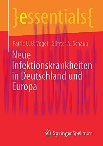[AME]Neue Infektionskrankheiten in Deutschland und Europa (essentials) (German Edition) (Origin...