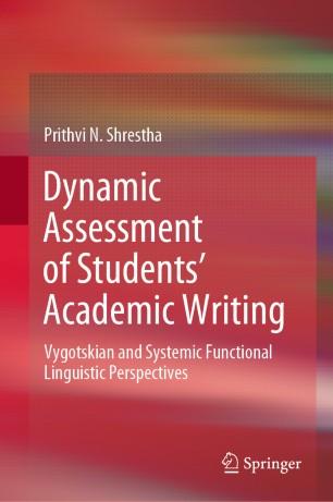 Dynamic Assessment of Students&rsquo; Academic Writing
