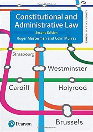 Constitutional and Administrative Law, 2nd Edition [Masterman, Roger]