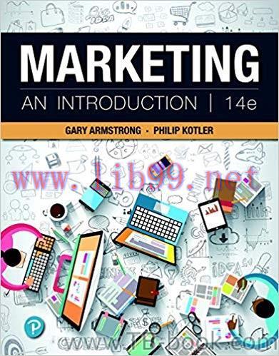Marketing: An Introduction 14th Edition by Gary Armstrong 课本