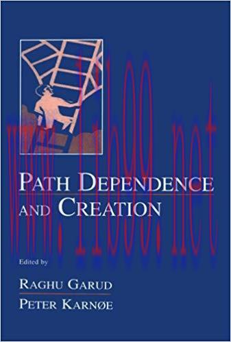 (PDF)Path Dependence and Creation (Organization and Management Series) 1st Edition