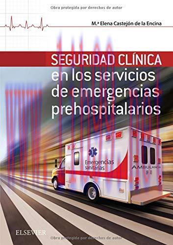 [AME]Seguridad cl&iacute;nica en los servicios de emergencias prehospitalarios (EPUB + Converted PDF)