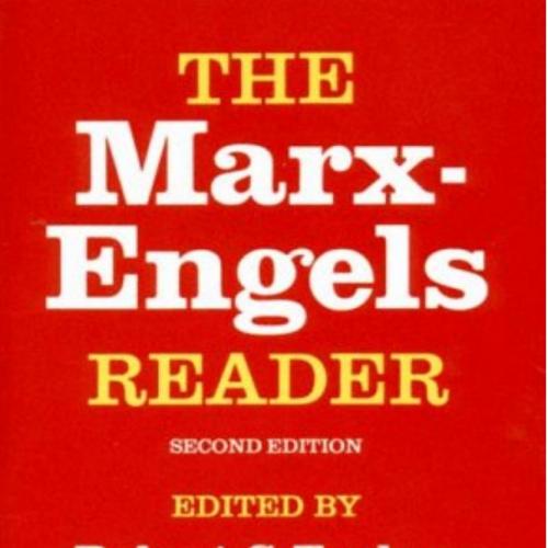 Marx-Engels Reader 2nd Edition, The