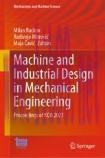 [PDF]Machine and Industrial Design in Mechanical Engineering: Proceedings of KOD 2021