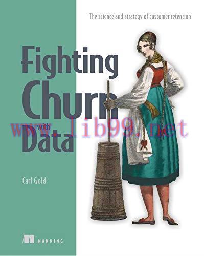 [FOX-Ebook]Fighting Churn with Data