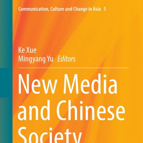 New Media and Chinese Society