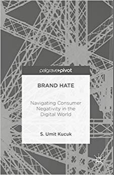 (PDF)Brand Hate Navigating Consumer Negativity in the Digital World 1st ed. 2016 Edition