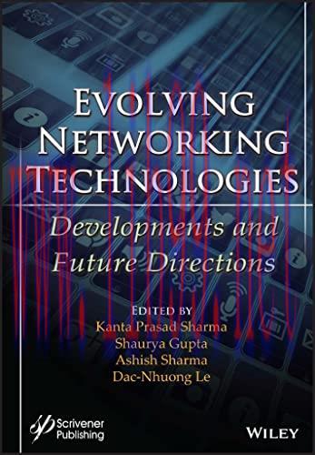 [FOX-Ebook]Evolving Networking Technologies: Developments and Future Directions