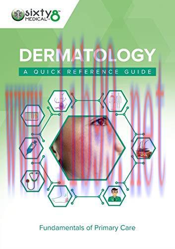 [AME]Dermatology: A Quick Reference Guide (Original PDF)