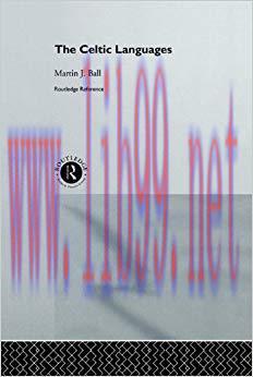 The Celtic Languages (Routledge Language Family Series) 1st Edition,