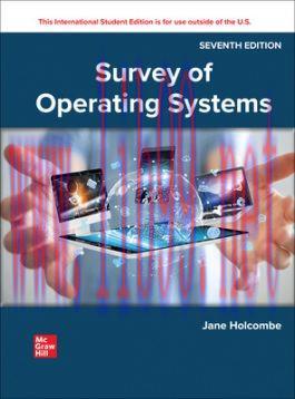 [PDF]Survey of Operating Systems 7e [Jane Holcombe]