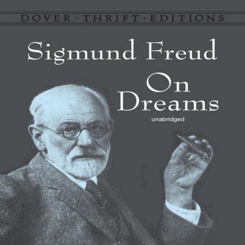 On Dreams (Dover Thrift Editions) - Sigmund Freud