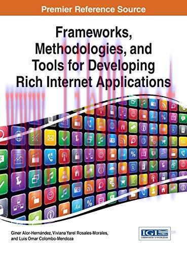 [FOX-Ebook]Frameworks, Methodologies, and Tools for Developing Rich Internet Applications