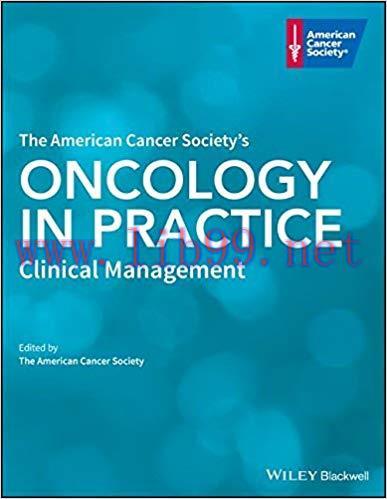 [PDF]The American Cancer Society&rsquo;s Oncology in Practice - Clinical Management