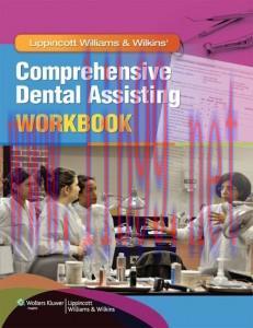 [AME]Lippincott Williams & Wilkins' Comprehensive Dental Assisting Workbook (Original PDF)