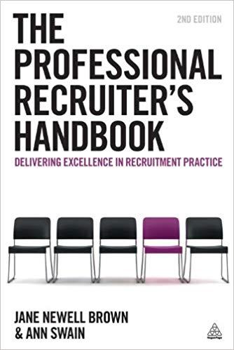 (PDF)The Professional Recruiter&rsquo;s Handbook Delivering Excellence in Recruitment Practice 2nd Ed...