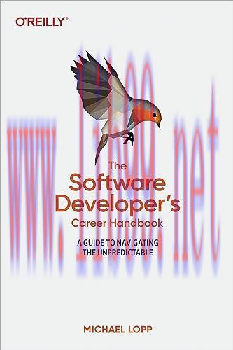 [FOX-Ebook]The Software Developer's Career Handbook: A Guide to Navigating the Unpredictable