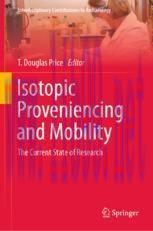 [PDF]Isotopic Proveniencing and Mobility: The Current State of Research