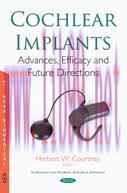 [AME]Cochlear Implants: Advances, Efficacy and Future Directions (Original PDF)