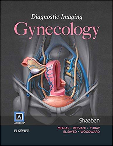 Diagnostic Imaging - Gynecology 2nd Edition