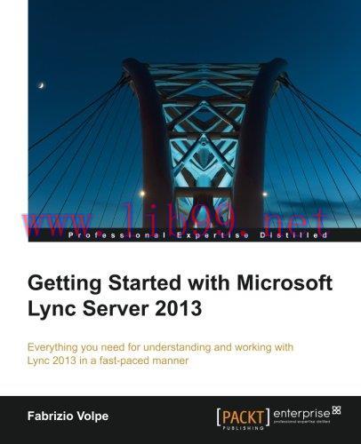 [FOX-Ebook]Getting Started with Microsoft Lync Server 2013