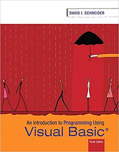 (Solution Manual)Introduction to Programming Using Visual Basic, 10th Edition.zip