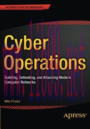 [FOX-Ebook]Cyber Operations: Building, Defending, and Attacking Modern Computer Networks