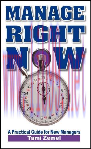 (PDF)Manage Right Now! A Practical Guide for New Managers.