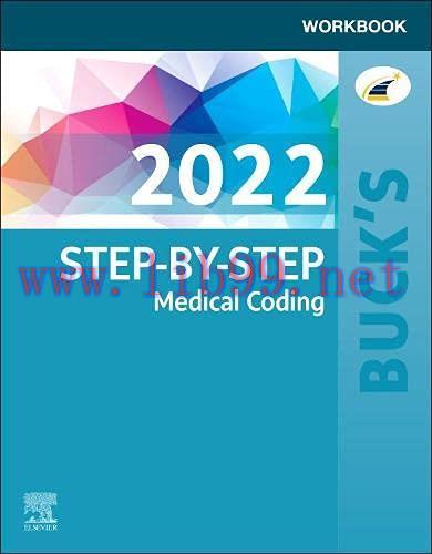 [AME]Buck's Workbook for Step-by-Step Medical Coding, 2022 Edition (EPUB + Converted PDF)