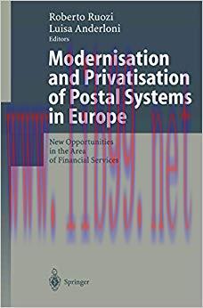 (PDF)Modernisation and Privatisation of Postal Systems in Europe: New Opportunities in the Area...