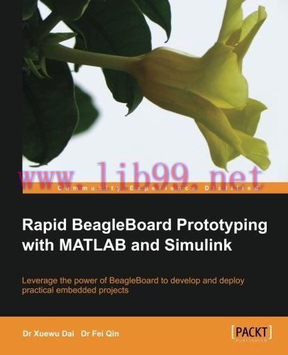 [FOX-Ebook]Rapid BeagleBoard Prototyping with MATLAB and Simulink